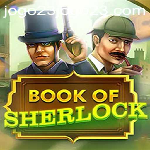 Unveiling the Mysteries of 'BookOfSherlock': A Modern Twist on Detective Gaming
