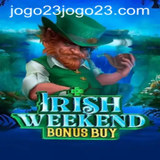 Exploring IrishWeekendBonusBuy: A Gaming Experience Like No Other