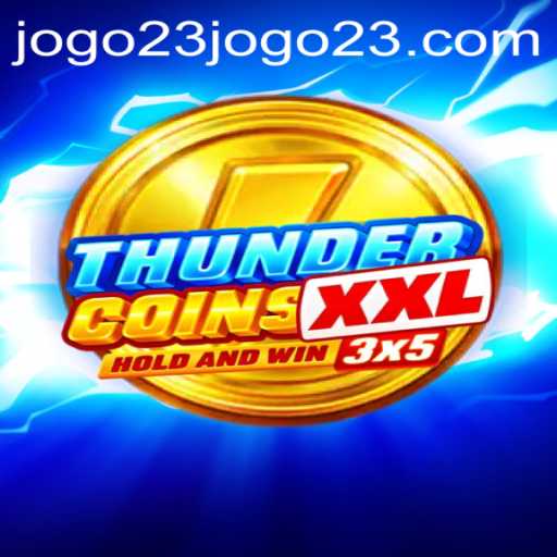 Discover ThunderCoinsXxl: An Exciting Journey into Mobile Gaming